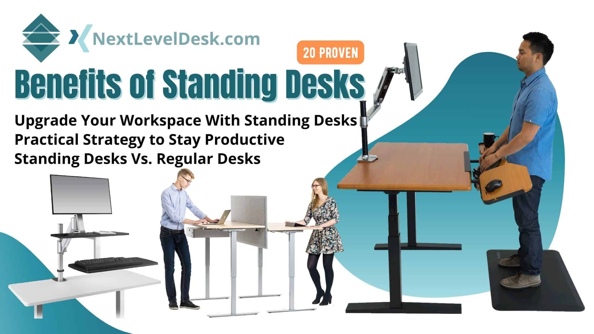 20 Proven Benefits of Standing Desks