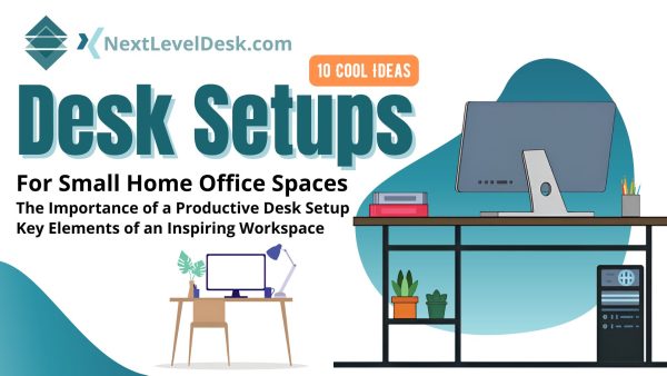 10 Cool Desk Setups Ideas for Small Home Office Spaces