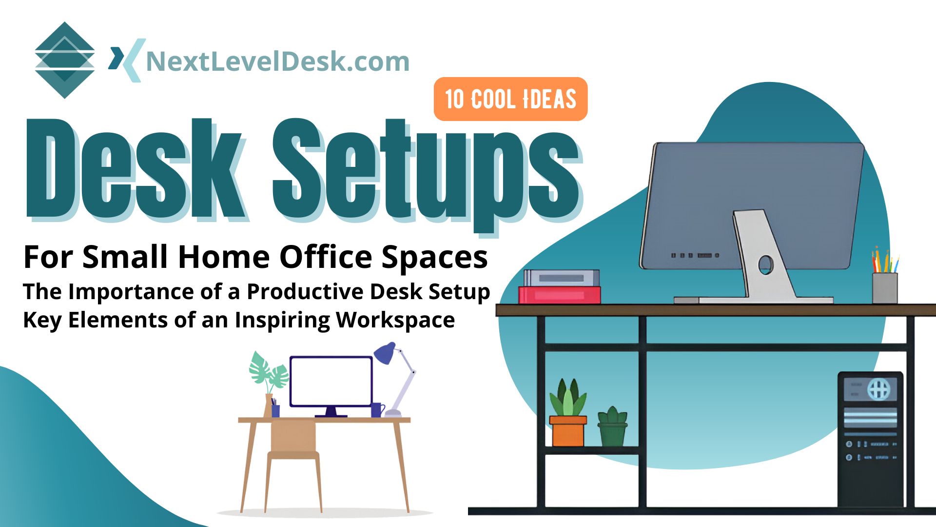 10 Cool Desk Setups Ideas for Small Home Office Spaces